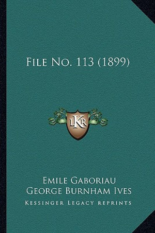Libro File No. 113 (1899) Emile Gaboriau