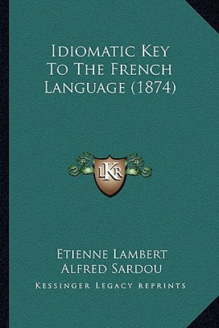 Carte Idiomatic Key to the French Language (1874) Etienne Lambert