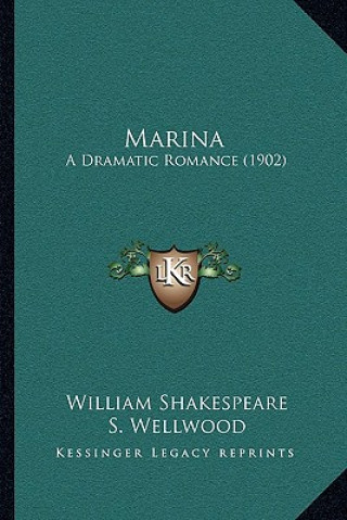 Könyv Marina: A Dramatic Romance (1902) William Shakespeare