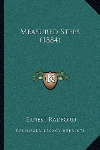 Buch Measured Steps (1884) Ernest Radford