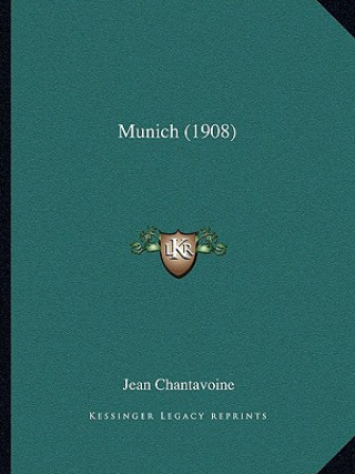 Libro Munich (1908) Jean Chantavoine