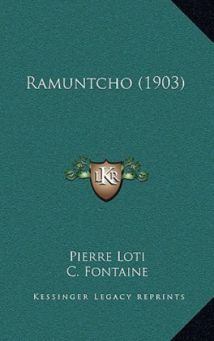 Buch Ramuntcho (1903) Pierre Loti