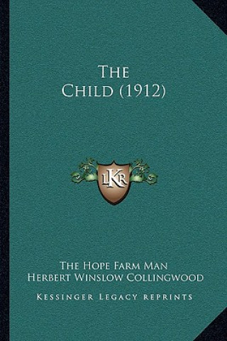 Book The Child (1912) The Hope Farm Man