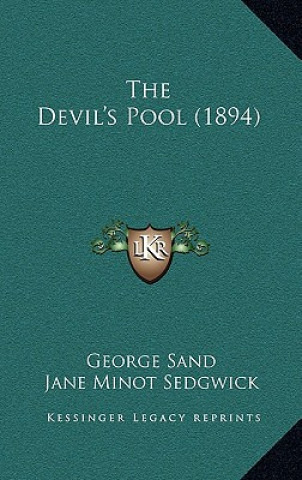 Knjiga The Devil's Pool (1894) George Sand