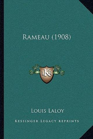 Libro Rameau (1908) Louis Laloy