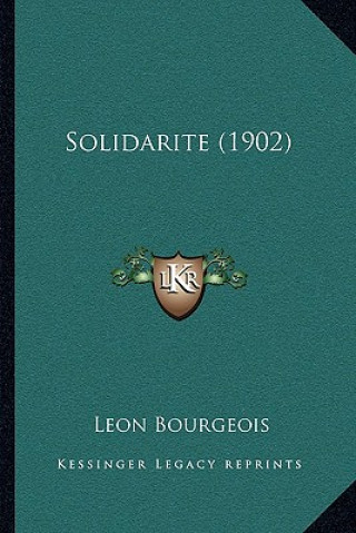 Book Solidarite (1902) Leon Bourgeois