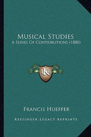 Carte Musical Studies: A Series of Contributions (1880) Francis Hueffer