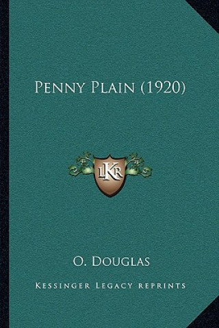 Buch Penny Plain (1920) O. Douglas