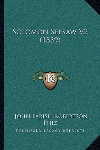 Książka Solomon Seesaw V2 (1839) John Parish Robertson