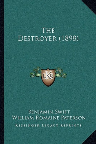Buch The Destroyer (1898) Benjamin Swift