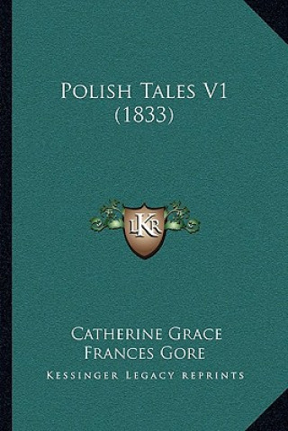 Knjiga Polish Tales V1 (1833) Catherine Grace Frances Gore