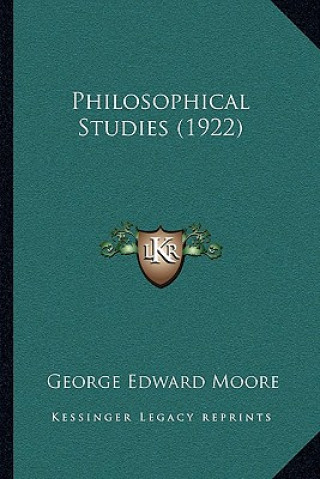 Könyv Philosophical Studies (1922) George Edward Moore