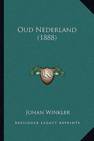 Βιβλίο Oud Nederland (1888) Johan Winkler