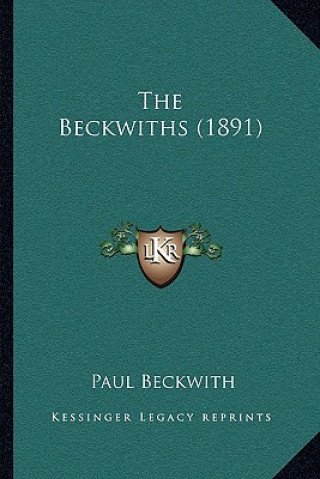 Libro The Beckwiths (1891) Paul Beckwith
