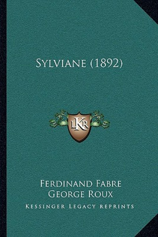 Kniha Sylviane (1892) Ferdinand Fabre