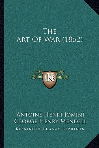 Buch The Art of War (1862) Antoine Henri Jomini