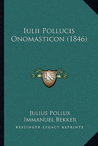 Książka Iulii Pollucis Onomasticon (1846) Julius Pollux