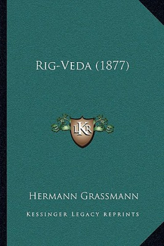 Knjiga Rig-Veda (1877) Hermann Grassmann