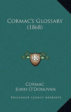 Livre Cormac's Glossary (1868) Cormac