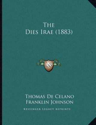 Knjiga The Dies Irae (1883) Thomas De Celano