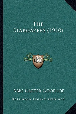 Boek The Stargazers (1910) Abbe Carter Goodloe