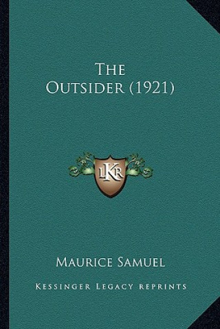 Livre The Outsider (1921) Maurice Samuel