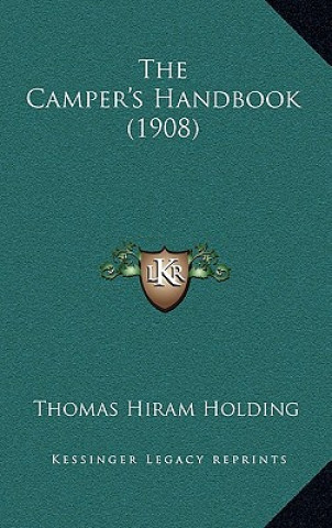 Buch The Camper's Handbook (1908) Thomas Hiram Holding