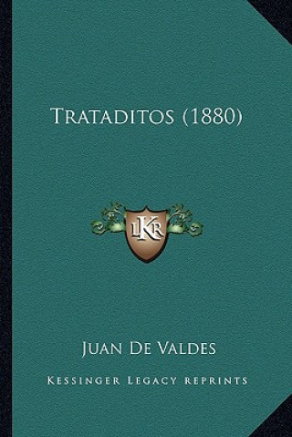 Buch Trataditos (1880) Juan de Valdes