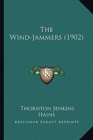 Book The Wind-Jammers (1902) Thornton Jenkins Hains