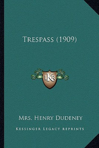 Libro Trespass (1909) Mrs Henry Dudeney