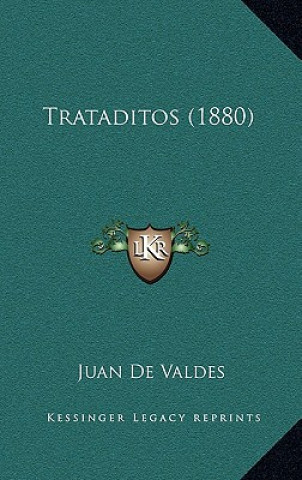 Boek Trataditos (1880) Juan de Valdes