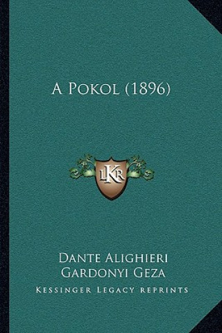 Kniha A Pokol (1896) Dante Alighieri