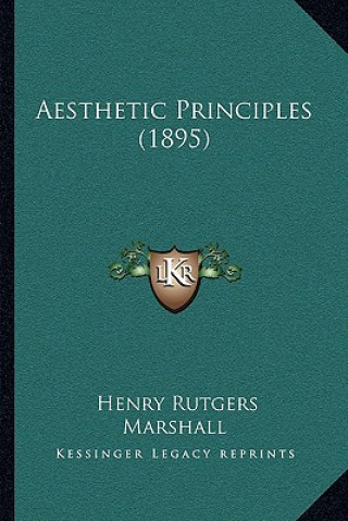 Knjiga Aesthetic Principles (1895) Henry Rutgers Marshall
