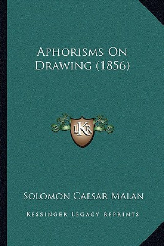 Libro Aphorisms On Drawing (1856) Solomon Caesar Malan