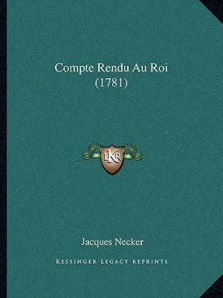 Kniha Compte Rendu Au Roi (1781) Jacques Necker