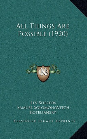 Boek All Things Are Possible (1920) Lev Shestov