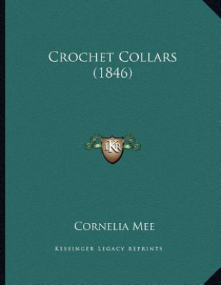Boek Crochet Collars (1846) Cornelia Mee
