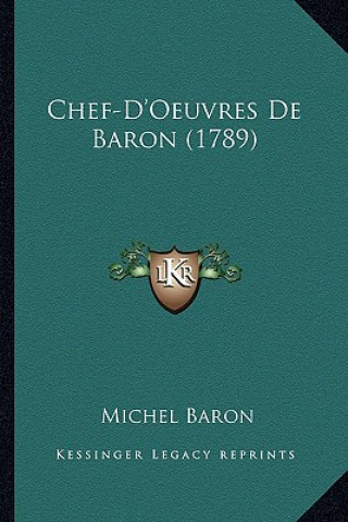 Book Chef-D'Oeuvres De Baron (1789) Michel Baron