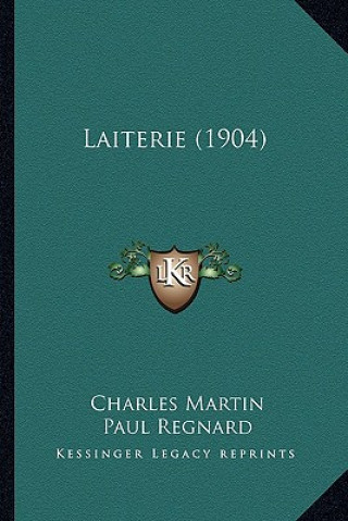 Buch Laiterie (1904) Charles Martin