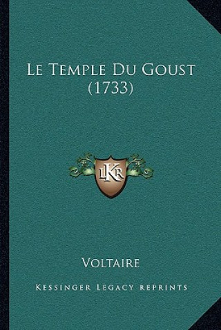 Kniha Le Temple Du Goust (1733) Voltaire