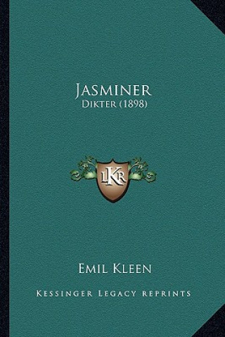 Libro Jasminer: Dikter (1898) Emil Andreas Gabriel Kleen