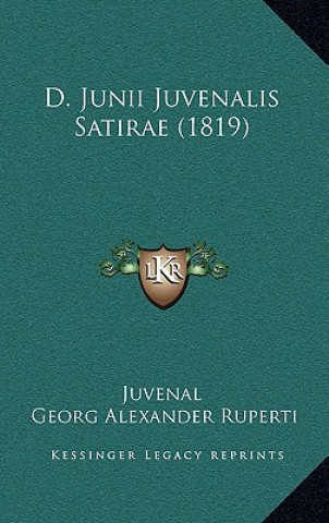 Książka D. Junii Juvenalis Satirae (1819) Juvenal