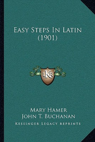 Buch Easy Steps In Latin (1901) Mary Hamer