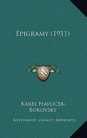 Carte Epigramy (1911) Karel Havlicek-Borovsky