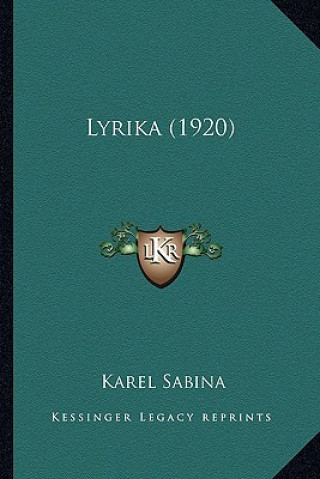 Kniha Lyrika (1920) Karel Sabina