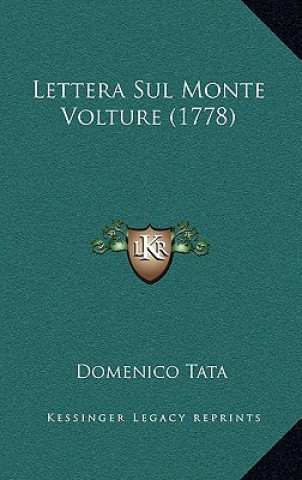 Книга Lettera Sul Monte Volture (1778) Domenico Tata