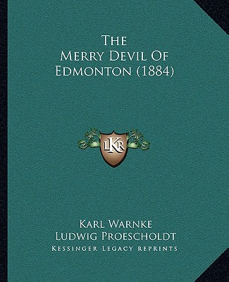 Livre The Merry Devil Of Edmonton (1884) Karl Warnke