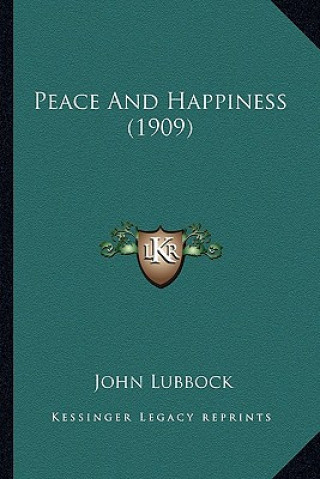 Carte Peace And Happiness (1909) John Lubbock