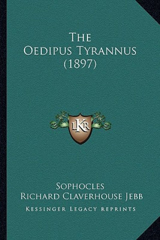 Kniha The Oedipus Tyrannus (1897) Sophocles