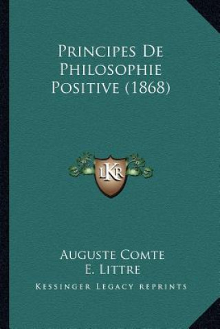 Książka Principes De Philosophie Positive (1868) Auguste Comte